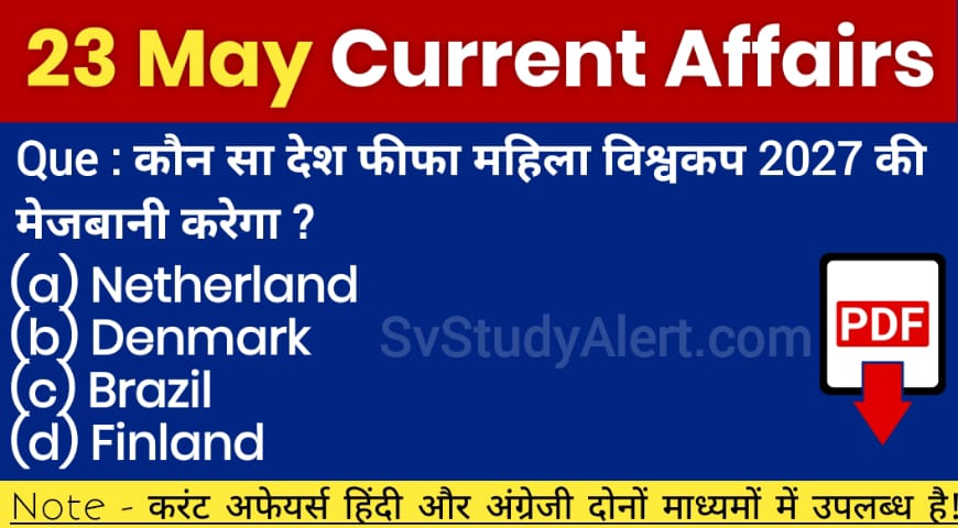 current affairs 22 may 2024 daily current affairs sv study alert, Daily Current Affairs  23 May 2024,  today current affairs,  current affairs today current affairs notes current affairs pdf download